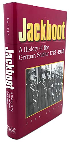 Beispielbild fr Jackboot a History of the German Soldier zum Verkauf von Wonder Book