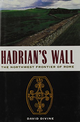 9781566197571: Hadrian's Wall: North-west Frontier of Rome