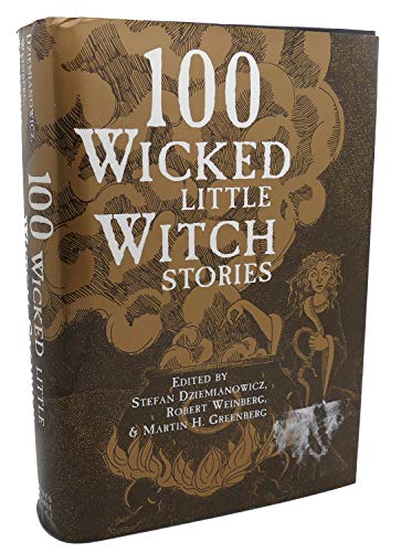 Beispielbild fr 100 Wicked Little Witch Stories zum Verkauf von Loyal Oak Books