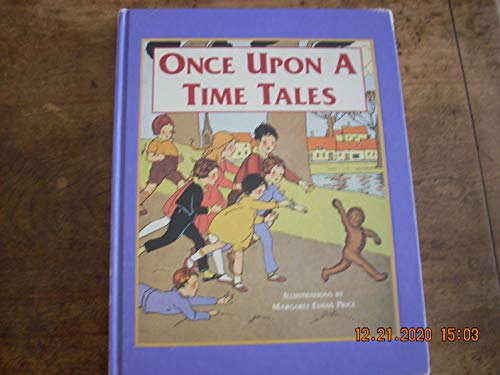 Beispielbild fr Once Upon A Time Tales zum Verkauf von Half Price Books Inc.