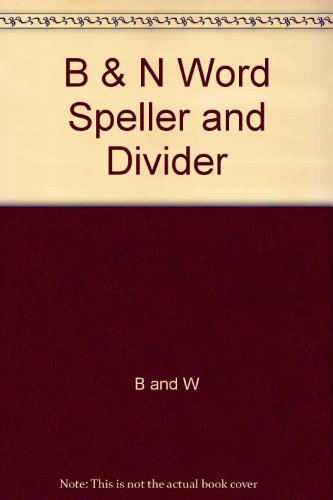 9781566197755: B & N Word Speller and Divider