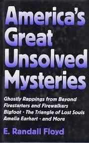 Imagen de archivo de America's Great Unsolved Mysteries a la venta por ThriftBooks-Atlanta