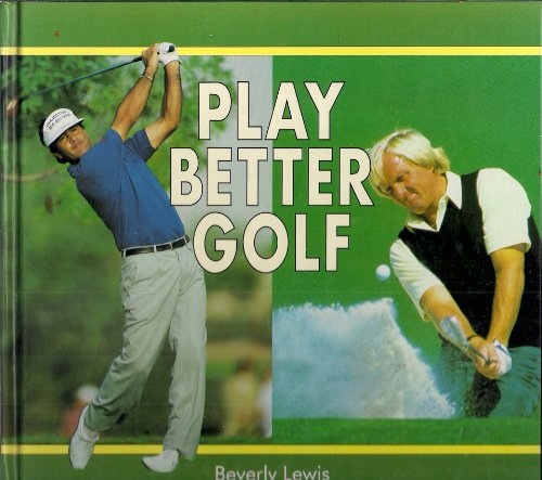 Beispielbild fr Play Better Golf (Golf Clinic) zum Verkauf von Better World Books
