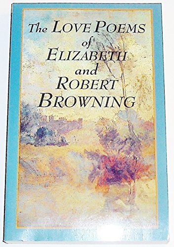 9781566198073: Love Poems of Elizabeth and Robert Browning [Nicht gebunden] by Browning, Eli...