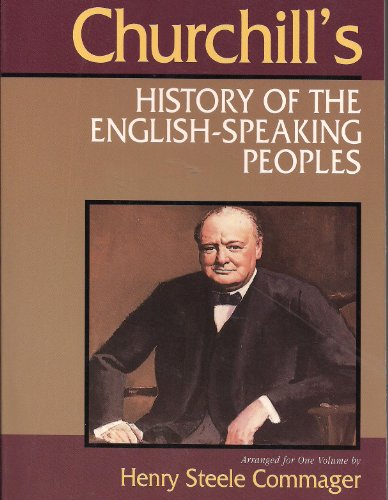 9781566198134: A History of the English Speaking Peoples (One Volume Abridgement of all 4 Volumes)