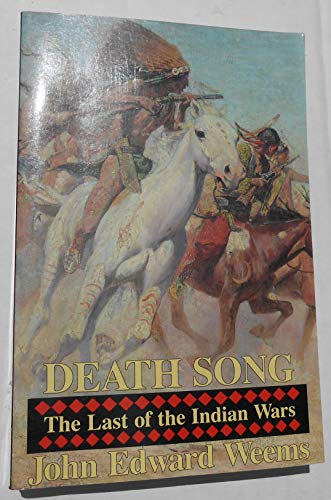 9781566198141: Death Song - The Last Of The Indian Wars