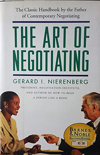 9781566198165: The Art of Negotiating