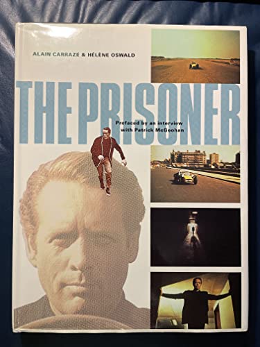 9781566198196: The Prisoner : A Televisionary Masterpiece [Hardcover] by