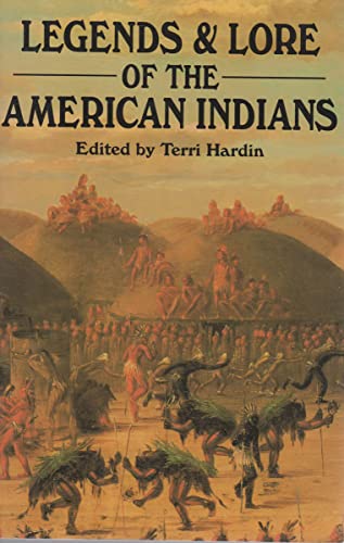 Beispielbild fr Legends and Lore of the American Indians zum Verkauf von ThriftBooks-Atlanta