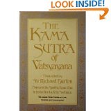 Beispielbild fr The Kama Sutra of Vatsyayana (The Kama Sutra) zum Verkauf von ThriftBooks-Atlanta