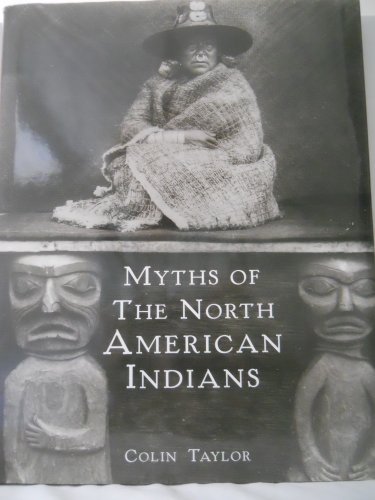 Imagen de archivo de Myths of the North American Indians a la venta por Better World Books