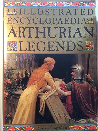 Imagen de archivo de Illustrated Encyclopedia of Arthurian Legends a la venta por Books of the Smoky Mountains