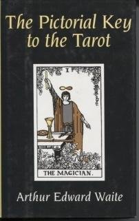 Imagen de archivo de The Pictorial Key to the Tarot (Being Fragments of a Secret Tradition Under the Veil of Divination) a la venta por HPB-Emerald