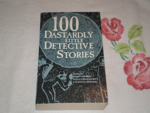 Imagen de archivo de Title: 100 Dastardly Little Detective Stories a la venta por Reuseabook