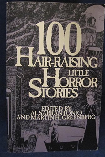 Stock image for 100 Hair Raising Little Horror Stories for sale by Half Price Books Inc.