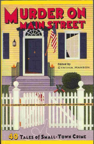 9781566199278: Murder On Main Street : 40 Tales of Small-Town Crime