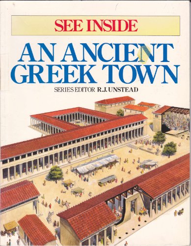 Beispielbild fr See Inside an Ancient Greek Town (The See Inside series) zum Verkauf von Wonder Book