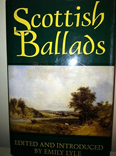 9781566199971: Scottish Ballads [Hardcover] by Lyle, Emily