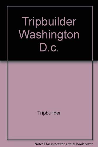 Imagen de archivo de Tripbuilder Washington D.c. a la venta por Blue Vase Books