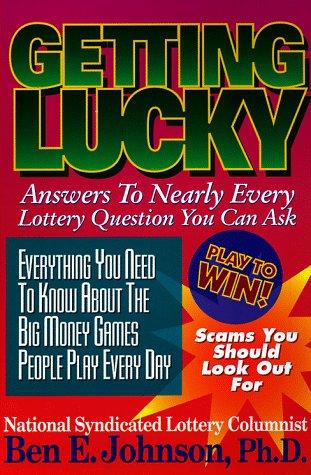 Beispielbild fr Getting Lucky : Answers to Nearly Every Lottery Question You Can Ask zum Verkauf von Better World Books