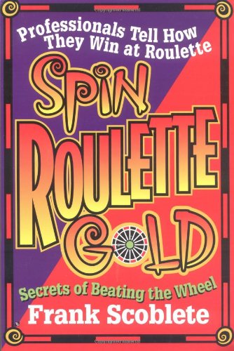 Stock image for Spin Roulette Gold for sale by SecondSale