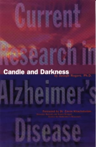 Stock image for Candle and Darkness: Current Research in Alzheimer's Disease for sale by More Than Words