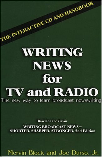 Imagen de archivo de Writing News for TV and Radio: The Interactive Cd and Handbook a la venta por Books From California