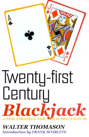 Beispielbild fr Twenty-First Century Blackjack zum Verkauf von Cathy's Half Price Books