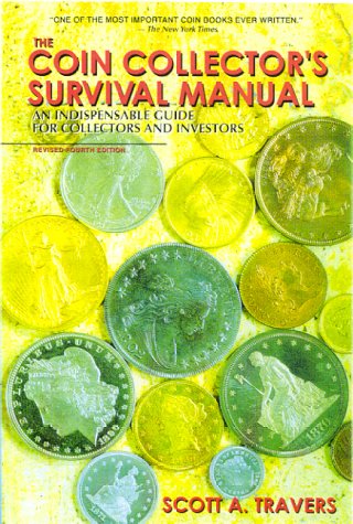 Beispielbild fr Coin Collector's Survival Manual zum Verkauf von Wonder Book