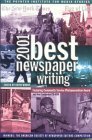 Stock image for Best Newspaper Writing 2001 for sale by Wonder Book