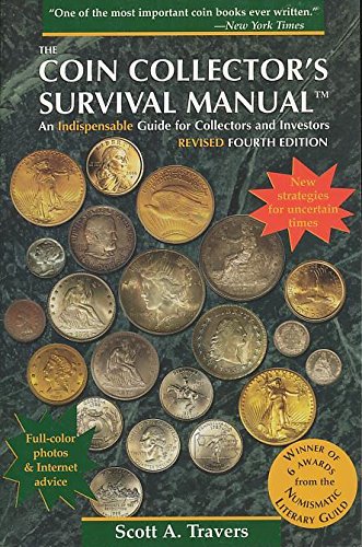 Beispielbild fr The Coin Collector's Survival Manual zum Verkauf von Wonder Book