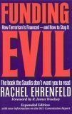 Stock image for Funding Evil, Updated: How Terrorism is Financed and How to Stop It for sale by Wonder Book