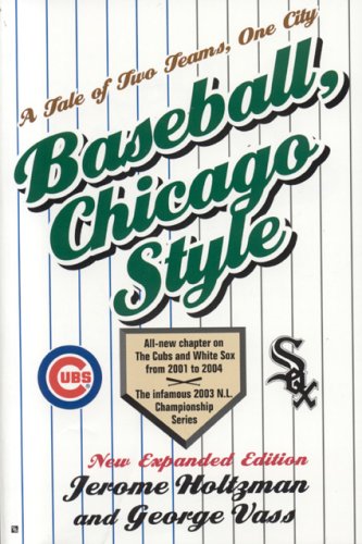 Beispielbild fr Baseball, Chicago Style zum Verkauf von ThriftBooks-Dallas