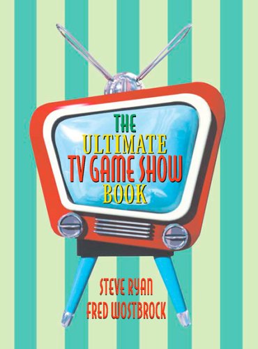 The Ultimate TV Game Show Book (9781566252973) by Ryan, Steve