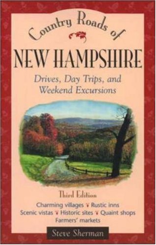 Stock image for Country Roads of New Hampshire for sale by ThriftBooks-Atlanta