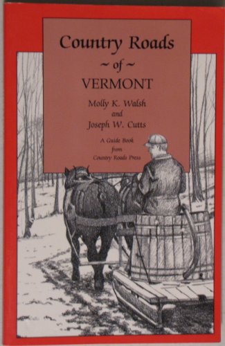 Imagen de archivo de Country Roads of Vermont a la venta por Decluttr