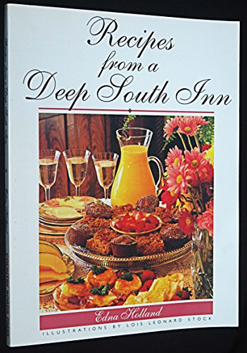 Stock image for Recipes from a Deep South Inn for sale by SecondSale