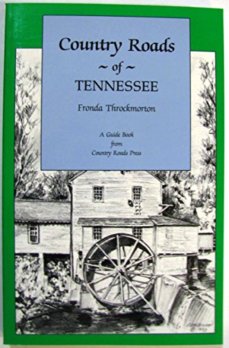 Imagen de archivo de Country Roads of Tennessee a la venta por Great Expectations Rare Books