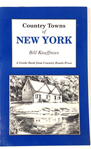 Imagen de archivo de Country Towns of New York a la venta por Gil's Book Loft