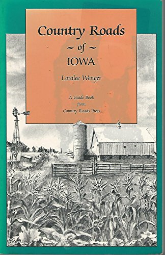 Imagen de archivo de Country Roads of Iowa a la venta por HPB-Emerald