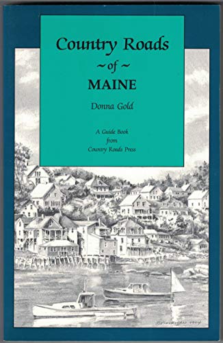 Imagen de archivo de Country Roads of Maine a la venta por Wonder Book