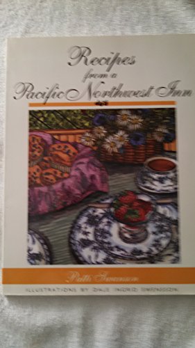 9781566260862: Recipes from a Pacific Northwest Inn