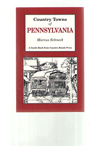 Beispielbild fr Country Towns of Pennsylvania zum Verkauf von Wonder Book