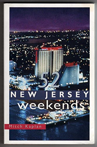 Stock image for 52 New Jersey Weekends for sale by Wonder Book