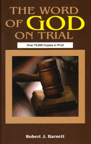 Imagen de archivo de The Word of God on Trial a la venta por Better World Books
