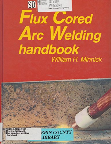 Stock image for Flux Cored Arc Welding Handbook for sale by dsmbooks