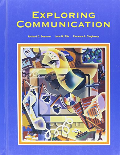 Stock image for Exploring Communication for sale by Better World Books
