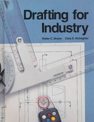 Imagen de archivo de Drafting for Industry a la venta por Better World Books