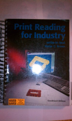 Imagen de archivo de Print Reading for Industry a la venta por ThriftBooks-Dallas