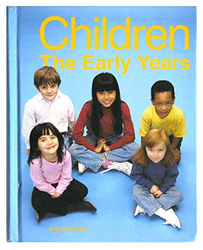 Stock image for Children: The Early Years for sale by The Book Cellar, LLC
